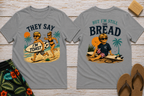 Kids - They say I'm toast but I'm still the bread