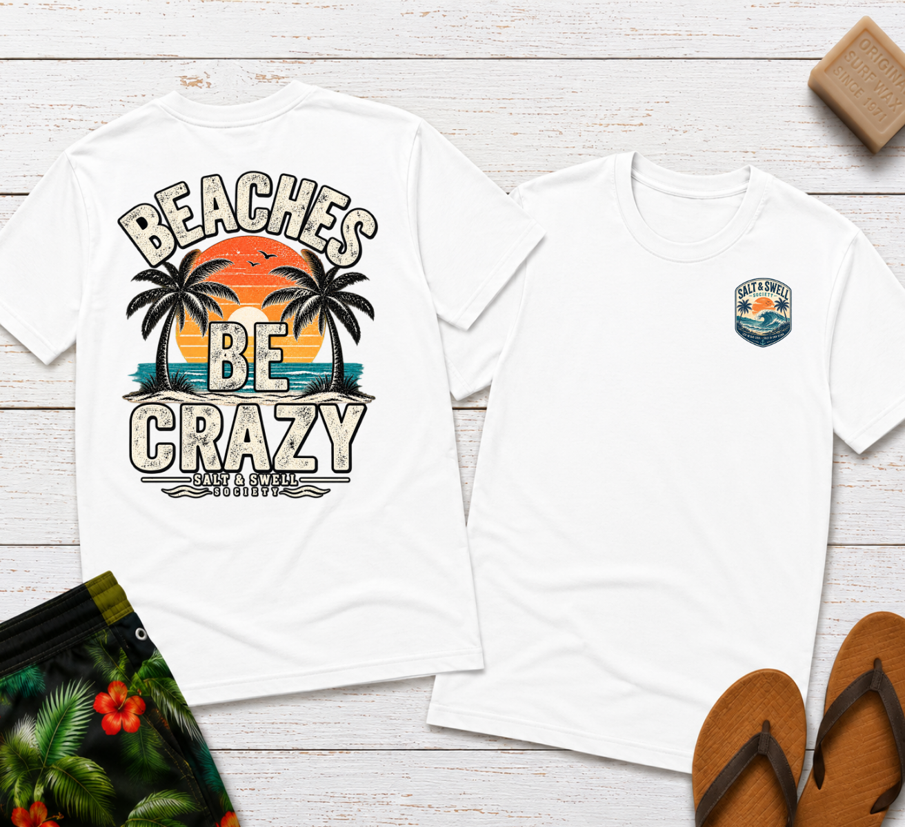 Beaches Be Crazy